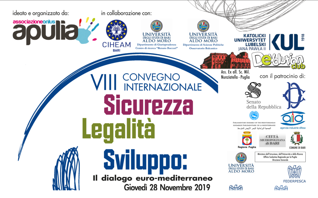 VIII Convegno internazionale – Sicurezza, Legalità, Sviluppo: il dialogo euro-mediterraneo