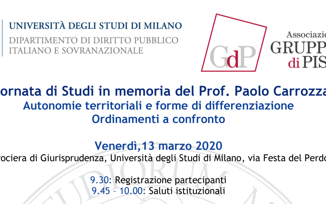 Giornata di studi in memoria del Prof. Paolo Carrozza – Autonomie territoriali e forme di differenziazione